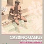 Affiche "Cassinomagus". Chassenon (16), 2009. (graphisme: Depuis 1977).