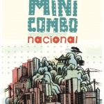 Bache El Super Mini Combo Nacional, 2009, (100x150 cm).