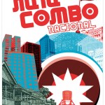 Affiche 40x60 cm. "El Super Mini Combo Nacional", 2008.